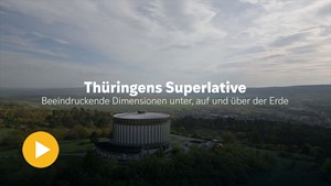Th�ringens Superlative: Beeindruckende Dimensionen unter, auf und �ber der Erde 